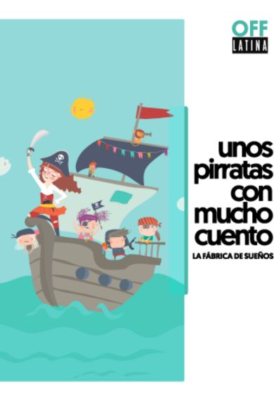 Unos pirratas con mucho cuento → OFF Latina