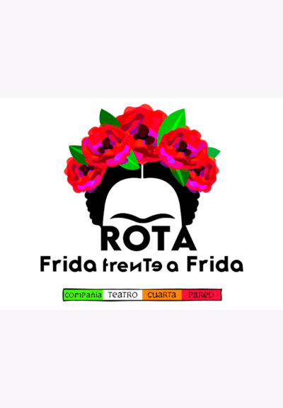 ROTA, Frida frente a Frida → Sala Teatro Cuarta Pared