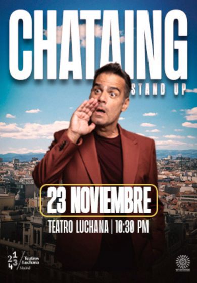 Chataing Stand Up Comedy → Teatros Luchana