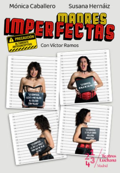 Madres imperfectas → Teatros Luchana