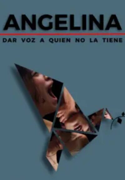 Angelina, dar voz a quien no la tiene