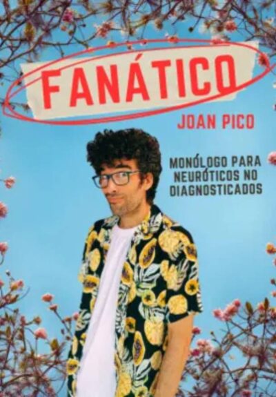 Fanático. Joan Pico