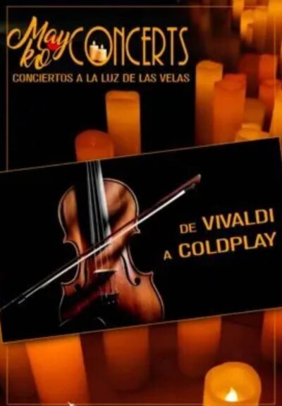 Mayko Concerts. De Vivaldi a Coldplay a la luz de las velas