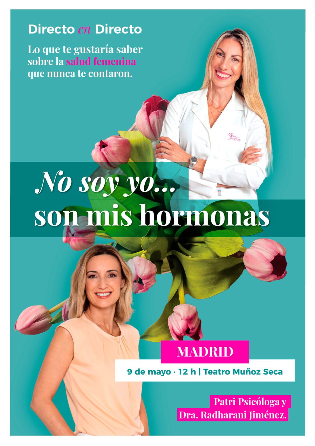 Patri Psicóloga: No soy yo… son mis hormonas → Teatro Muñoz Seca