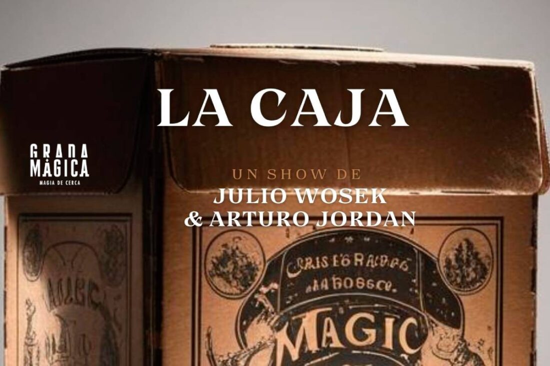 La caja. Un show de Julio Wosek & Arturo Jordan