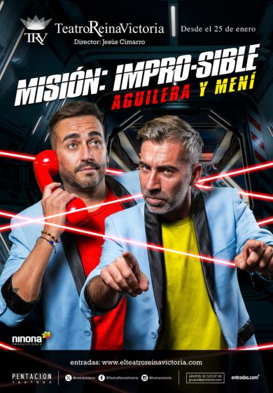 Misión: impro-sible → Teatro Reina Victoria