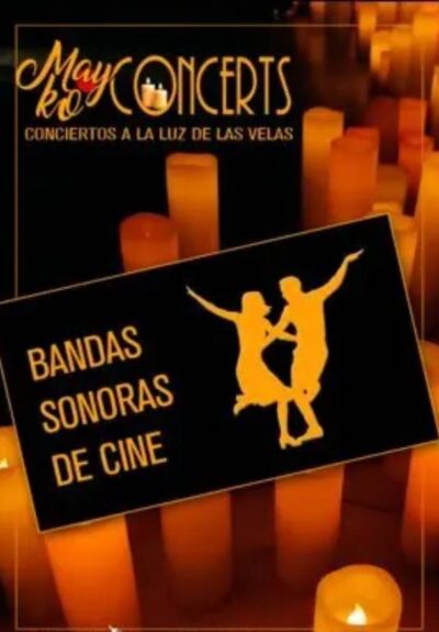 Mayko Concerts. Bandas sonoras de Cine a la luz de las velas