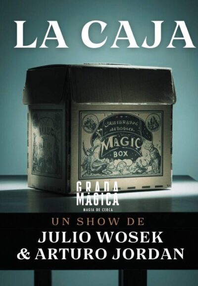 La caja. Un show de Julio Wosek & Arturo Jordan