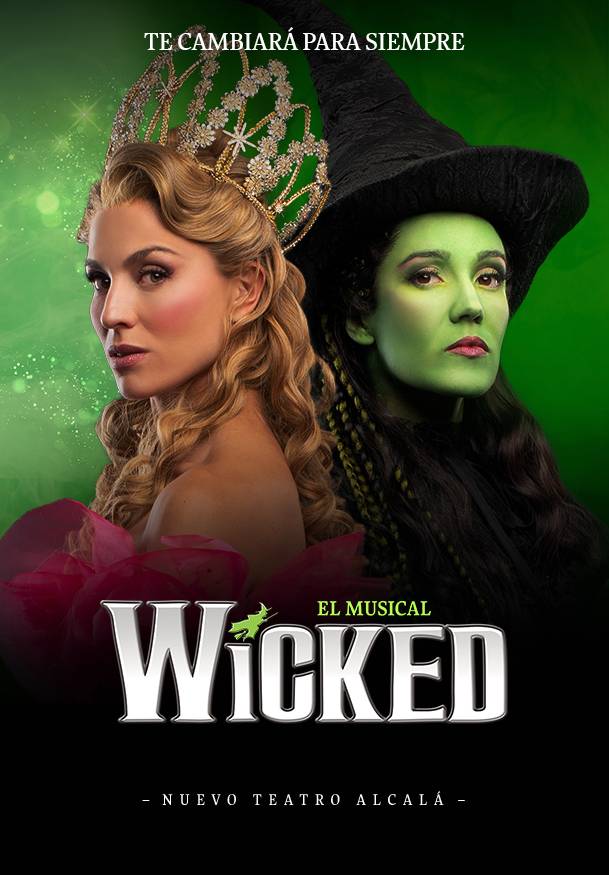 Wicked, el musical → Teatro Nuevo Alcalá