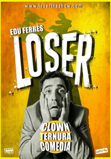 Loser → Teatros Luchana