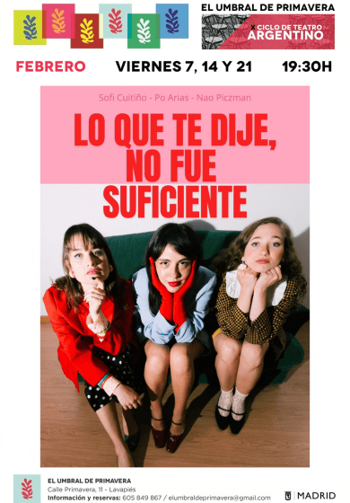 Lo que te dije no fue suficiente → El Umbral De Primavera