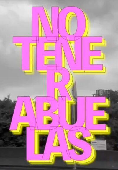 No tener abuelas