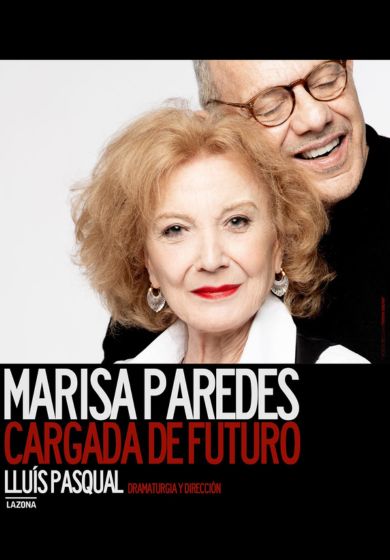 Marisa Paredes: Cargada de futuro