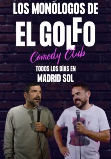 Los monólogos de El Golfo Comedy Club → El Golfo Comedy Club SOL - Teresa Club