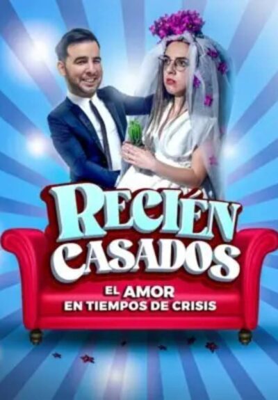 Recién casados, una comedia para reír, reír y reír