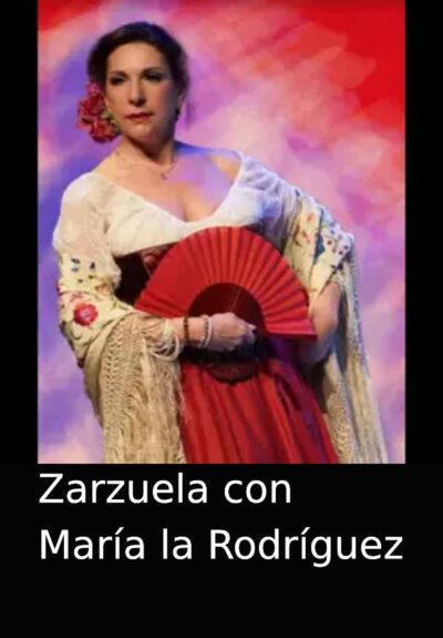 Zarzuela con María la Rodríguez