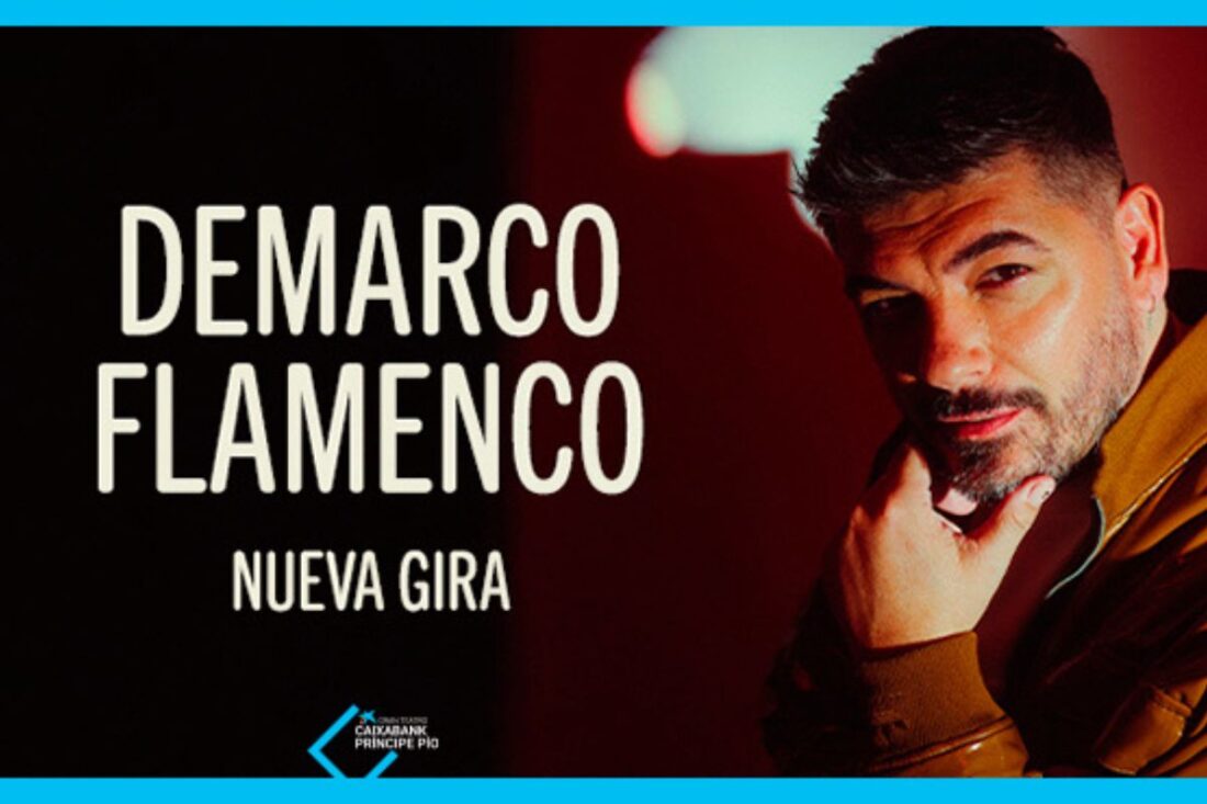 Demarco Flamenco: Nueva Gira