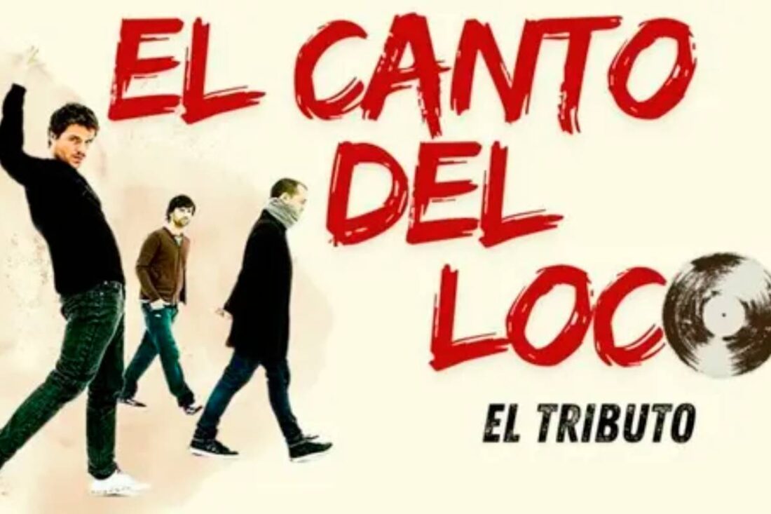 El Canto del Loco: el tributo