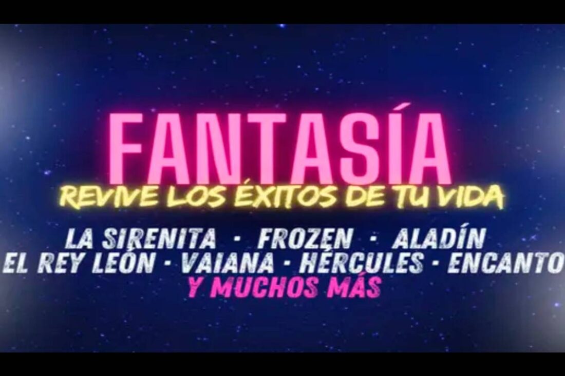 Fantasía: revive los éxitos de tu vida