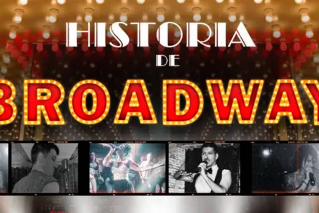 Historia de Broadway