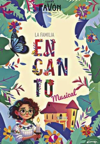 La familia Encanto, el musical → Teatro Pavón