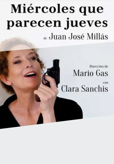 Miércoles que parecen jueves → Teatro del Barrio