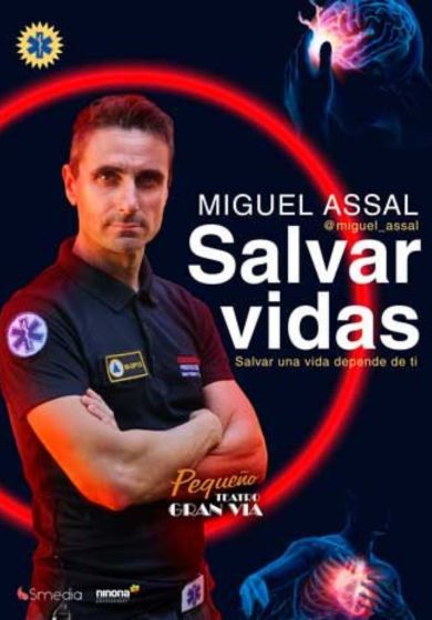 Miguel Assal: Salvar vidas → Teatro La Latina