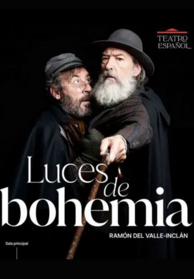 Luces de bohemia → Teatro Español