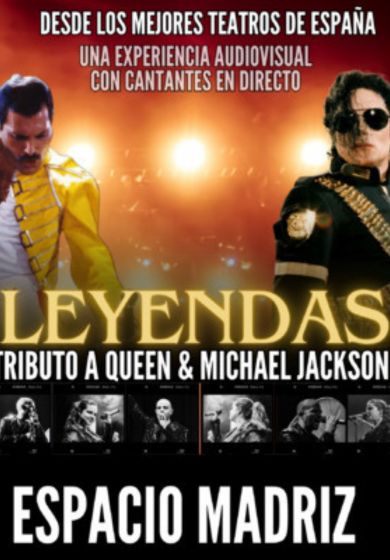 Leyendas: tributo a Freddie Mercury & Michael Jackson