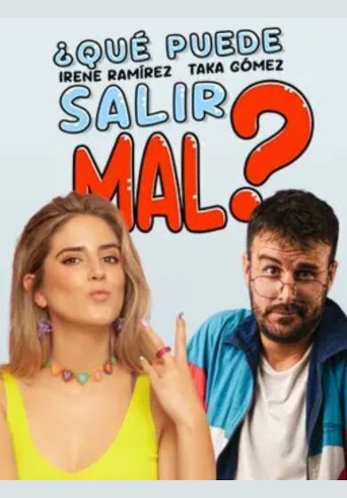 Irene Ramírez y Taka Gómez: ¿Qué puede salir mal?