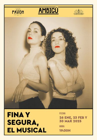 Fina y segura, el musical