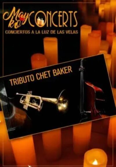 Mayko Concerts, Tributo a Chet Baker a la luz de las velas