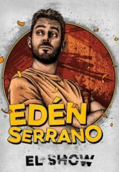 Edén Serrano - El show en Madrid