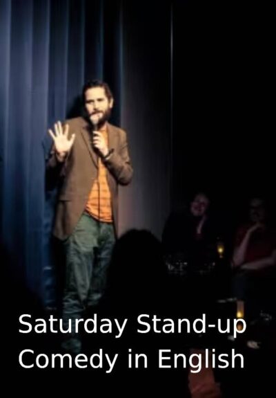 Saturday Stand-up Comedy in English