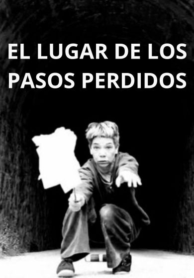 El lugar de los pasos perdidos
