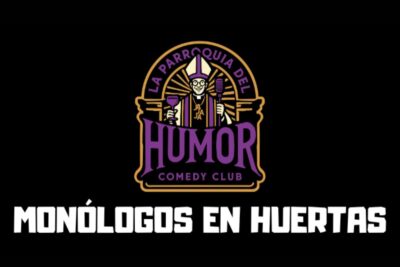 Cartel de Los Monólogos de La Parroquia del Humor