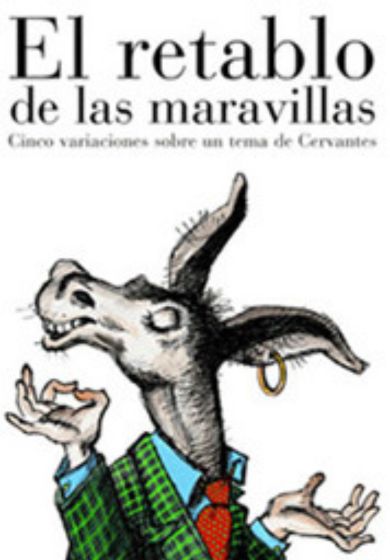 Els Joglars: El retablo de las maravillas