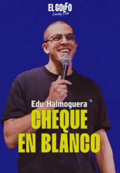 Edu Halmoguera: Cheque en blanco