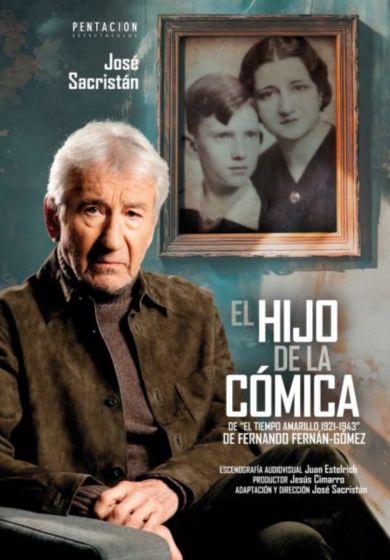 José Sacristán: El hijo de la cómica