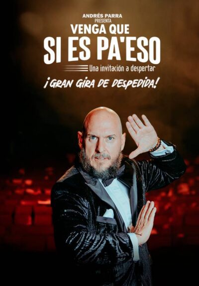 Venga que si es pa'eso. Andrés Parra