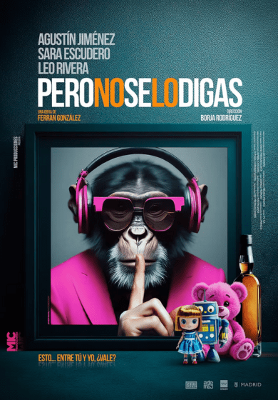 Pero no se lo digas