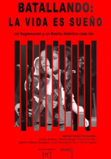 Batallando: La vida es sueño