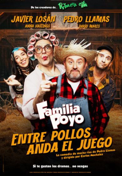 Familia Poyo - Entre pollos anda el juego