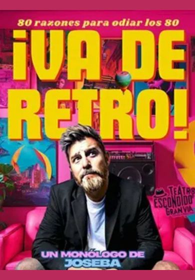 Joseba Pérez: ¡Va de retro! (80 razones para odiar los 80)