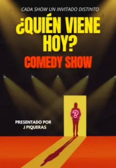 ¿Quién viene hoy? Comedy Show