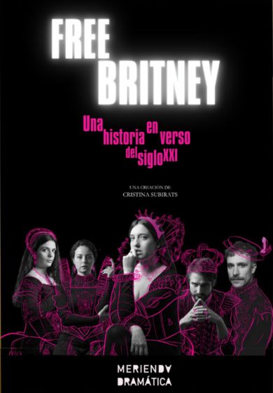 Free Britney, una historia en verso del S.XXI