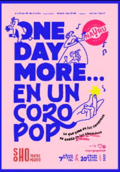 One Day More... en un coro pop
