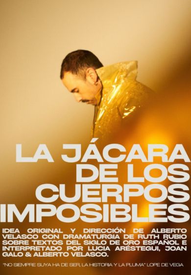 La jácara de los cuerpos imposibles → Teatro por confirmar