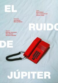 El ruido de Júpiter → Teatro Lara