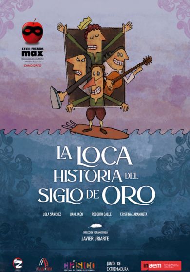 La loca historia del Siglo de Oro